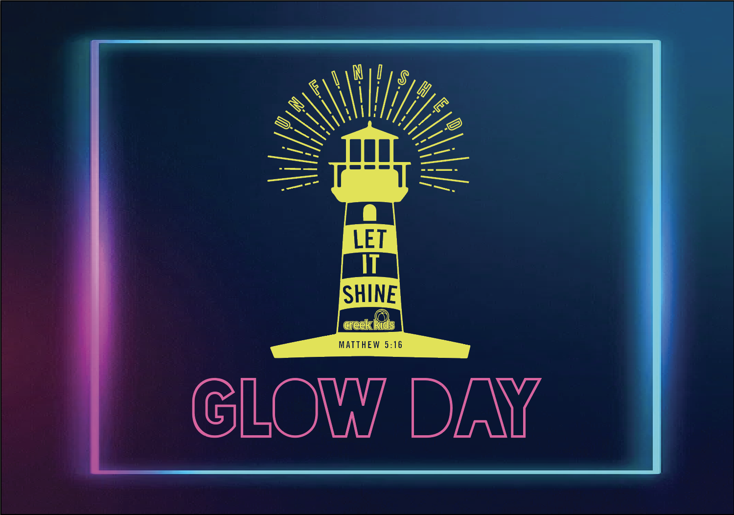 Glow Day
