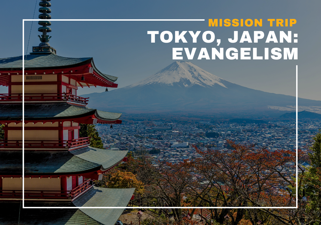 Mission Trip: Japan
