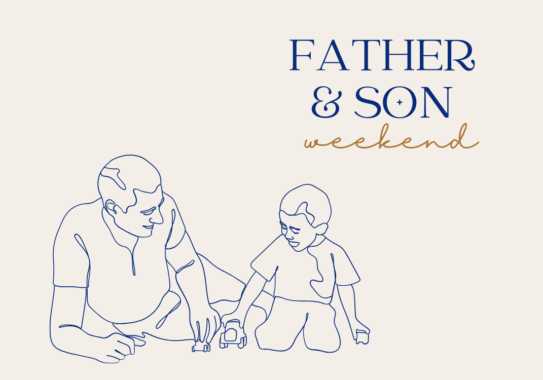 Father & Son Weekend