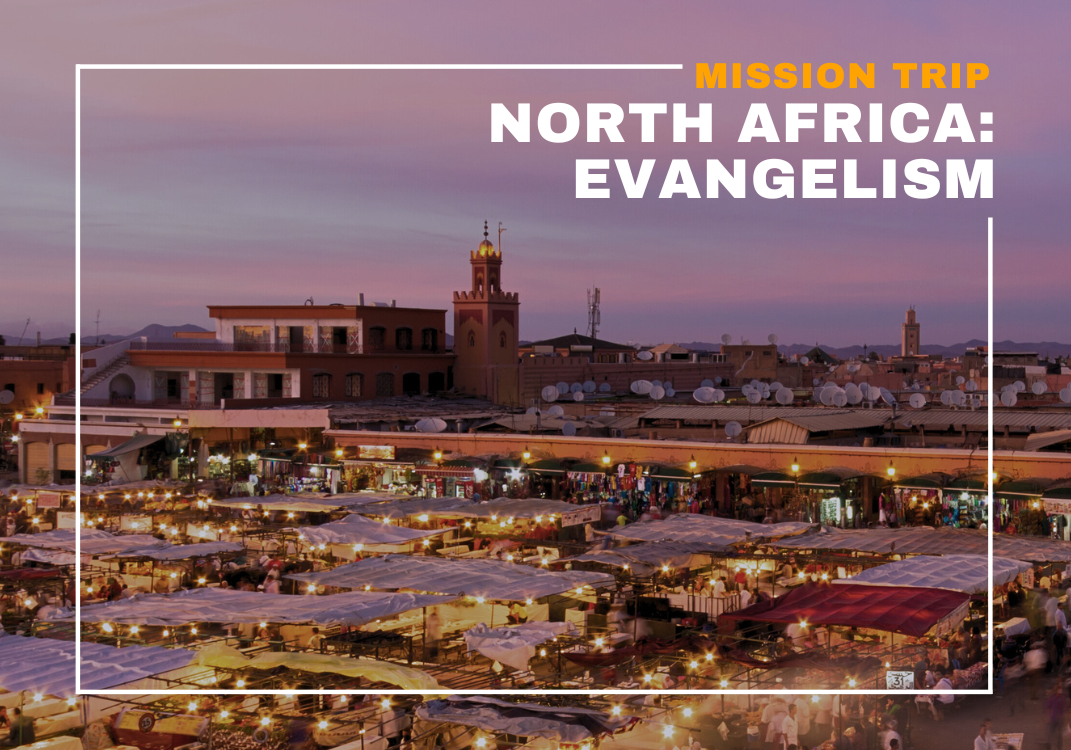 Mission Trip: North Africa