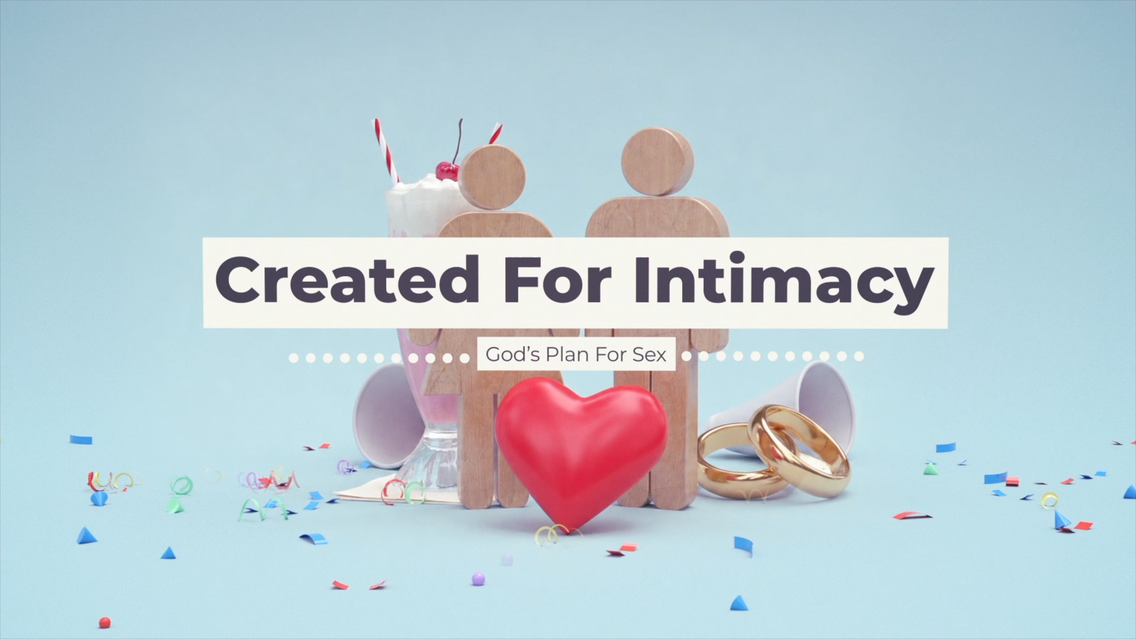 Created For Intimacy
